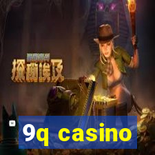 9q casino